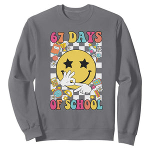 67 Days Of School Sweatshirt Six Seven Meme Student Teacher TS11 Charcoal Print Your Wear