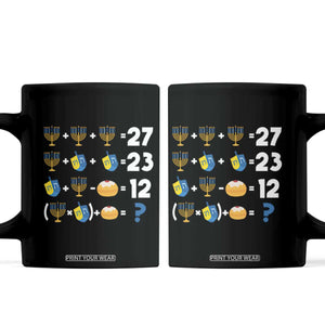 Funny Hanukkah 67 Math Coffee Mug Teacher Chanukah Six Seven Meme TS11 Black Print Your Wear