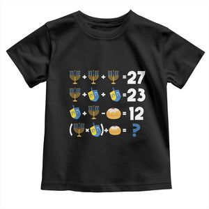 Funny Hanukkah 67 Math Toddler T Shirt Teacher Chanukah Six Seven Meme TS11 Black Print Your Wear