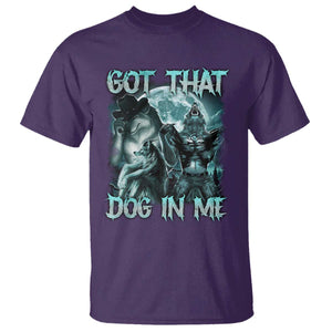 Funny Got That Dog In Me T Shirt Alpha Wolf Oddly Specific Meme TS11 Purple Print Your Wear