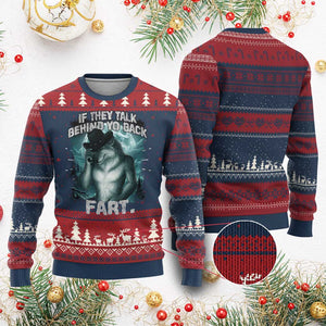 Funny If They Talk Behind Your Back Fart Ugly Christmas Sweater Alpha Wolf Oddly Specific Meme TS11 Burgundy Print Your Wear
