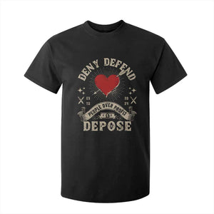 Deny Defend Depose People Over Profit T Shirt For Kid Vintage Heart Bullet TS11 Black Print Your Wear