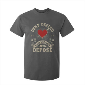 Deny Defend Depose People Over Profit T Shirt For Kid Vintage Heart Bullet TS11 Dark Heather Print Your Wear