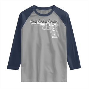 Deny Defend Depose Raglan Shirt Vintage Gun 2024 TS11 Sport Gray Navy Print Your Wear
