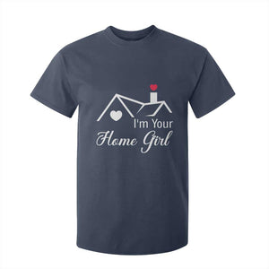 Funny Realtor T Shirt For Kid I Am Your Home Girl Real Estate Agent TS11 Navy Print Your Wear