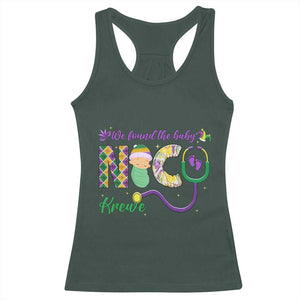 Funny NICU Mardi Gras Racerback Tank Top We Found The Baby NICU Krewe King Cake TS11 Dark Forest Green Print Your Wear