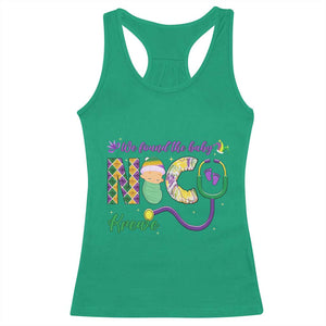 Funny NICU Mardi Gras Racerback Tank Top We Found The Baby NICU Krewe King Cake TS11 Irish Green Print Your Wear