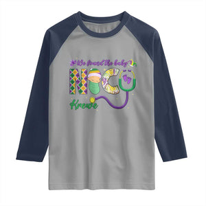 Funny NICU Mardi Gras Raglan Shirt We Found The Baby NICU Krewe King Cake TS11 Sport Gray Navy Print Your Wear
