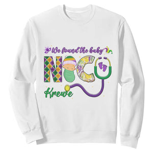 Funny NICU Mardi Gras Sweatshirt We Found The Baby NICU Krewe King Cake TS11 White Print Your Wear