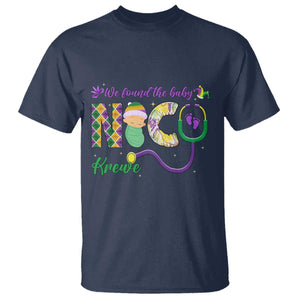Funny NICU Mardi Gras T Shirt We Found The Baby NICU Krewe King Cake TS11 Navy Print Your Wear