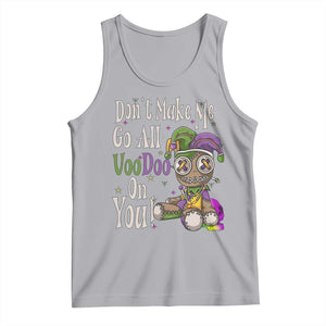 Funny Don't Make Me Go All Voodoo On You Tank Top Creepy Mardi Gras TS11 Athletic Heather Print Your Wear