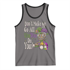 Funny Don't Make Me Go All Voodoo On You Tank Top Creepy Mardi Gras TS11 Deep Heather Black Print Your Wear