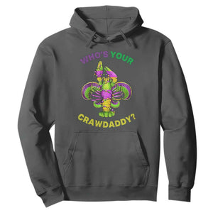 Funny Who's Your Crawdaddy Hoodie Vintage Crawfish Beads Fleur De Lis Mardi Gras TS11 Dark Heather Print Your Wear