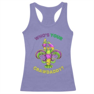 Funny Who's Your Crawdaddy Racerback Tank Top Vintage Crawfish Beads Fleur De Lis Mardi Gras TS11 Violet Print Your Wear