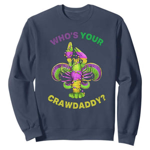 Funny Who's Your Crawdaddy Sweatshirt Vintage Crawfish Beads Fleur De Lis Mardi Gras TS11 Navy Print Your Wear
