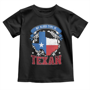 My Blood Types Is Texan Toddler T Shirt Proud American Texan TX Map Bluebonnet TS11 Black Print Your Wear