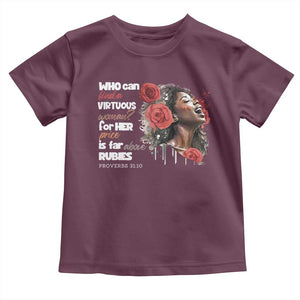 Christian African American Toddler T Shirt Who Can Find A Virtuous Woman TS11 Maroon Print Your Wear