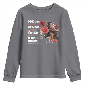 Christian African American Youth Sweatshirt Who Can Find A Virtuous Woman TS11 Charcoal Print Your Wear