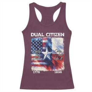 Proud American Texan Racerback Tank Top Dual Citizen Liberty Or Death Come And Take It TS11 Maroon Print Your Wear