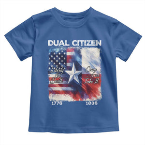 Proud American Texan Toddler T Shirt Dual Citizen Liberty Or Death Come And Take It TS11 Royal Blue Print Your Wear