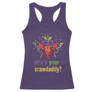 Funny Who's Your Crawdaddy Racerback Tank Top Crawfish Beads Mardi Gras TS11 Purple Print Your Wear