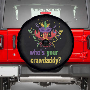Funny Who's Your Crawdaddy Spare Tire Cover Crawfish Beads Mardi Gras TS11 Black Print Your Wear