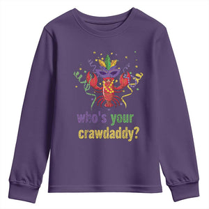 Funny Who's Your Crawdaddy Youth Sweatshirt Crawfish Beads Mardi Gras TS11 Purple Print Your Wear