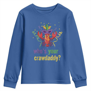 Funny Who's Your Crawdaddy Youth Sweatshirt Crawfish Beads Mardi Gras TS11 Royal Blue Print Your Wear