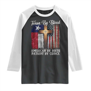 Proud American Texan Jesus Raglan Shirt Texan By Blood American By Birth Patriot By Choice Cross TS11 Black White Print Your Wear