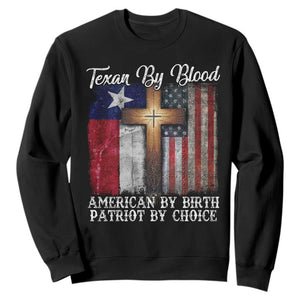 Proud American Texan Jesus Sweatshirt Texan By Blood American By Birth Patriot By Choice Cross TS11 Black Print Your Wear
