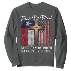 Proud American Texan Jesus Sweatshirt Texan By Blood American By Birth Patriot By Choice Cross TS11 Dark Heather Print Your Wear