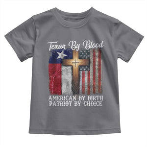 Proud American Texan Jesus Toddler T Shirt Texan By Blood American By Birth Patriot By Choice Cross TS11 Charcoal Print Your Wear