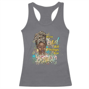 Christian African American Racerback Tank Top With God All Things Are Possible Black Prayer TS11 Charcoal Print Your Wear