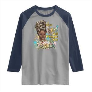 Christian African American Raglan Shirt With God All Things Are Possible Black Prayer TS11 Sport Gray Navy Print Your Wear