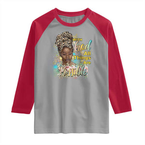 Christian African American Raglan Shirt With God All Things Are Possible Black Prayer TS11 Sport Gray Red Print Your Wear