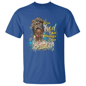 Christian African American T Shirt With God All Things Are Possible Black Prayer TS11 Royal Blue Print Your Wear