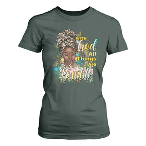 Christian African American T Shirt For Women With God All Things Are Possible Black Prayer TS11 Dark Forest Green Print Your Wear