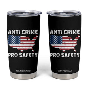Anti Crime Pro Safety Tumbler Cup Mayor Resistance Protest Jacob Political TS11 Black Print Your Wear