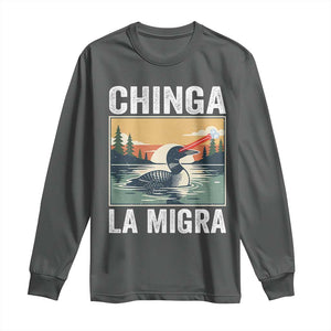 Chinga La Migra Long Sleeve Shirt Minnesota Loon Laser Ice Cube Political Protest TS11 Dark Heather Print Your Wear