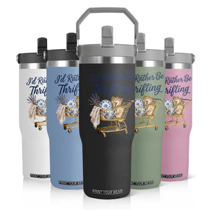 I Would Rather Be Thrifting Flip Straw Tumbler Funny Shopping Quote Thrift Lover TS11 Print Your Wear