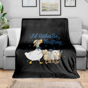 Silly Goose I Would Rather Be Thrifting Throw Blanket Funny Shopping Goose TS11 Print Your Wear