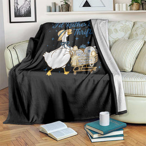 Silly Goose I Would Rather Be Thrifting Throw Blanket Funny Shopping Goose TS11 Print Your Wear