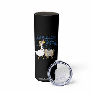 Silly Goose I Would Rather Be Thrifting Skinny Tumbler Funny Shopping Goose TS11 Print Your Wear