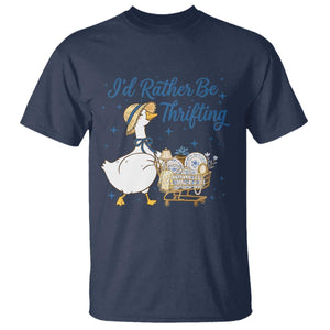 Silly Goose I Would Rather Be Thrifting T Shirt Funny Shopping Goose TS11 Navy Print Your Wear