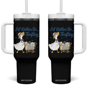 Silly Goose I Would Rather Be Thrifting Tumbler With Handle Funny Shopping Goose TS11 One Size: 40 oz Black Print Your Wear