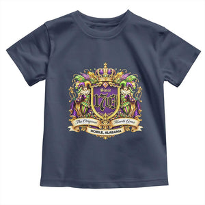 The Original Mardi Gras Mobile Alabama Since 1703 Toddler T Shirt Funny Carnival TS11 Navy Print Your Wear