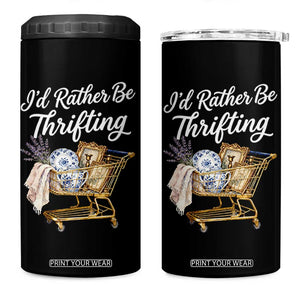 I Would Rather Be Thrifting 4 in 1 Can Cooler Tumbler Funny Shopping Quote Vintage Hunter TS11 One Size: 16 oz Black Print Your Wear