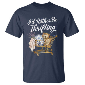 I Would Rather Be Thrifting T Shirt Funny Shopping Quote Vintage Hunter TS11 Navy Print Your Wear