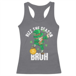 Funny St Patrick's Day Rizz The Season Bruh Racerback Tank Top Leprechaun Shamrock TS11 Charcoal Print Your Wear