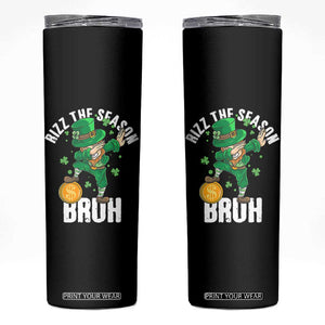 Funny St Patrick's Day Rizz The Season Bruh Skinny Tumbler Leprechaun Shamrock TS11 Black Print Your Wear